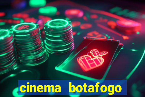 cinema botafogo praia shopping
